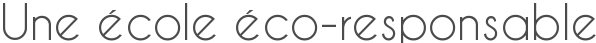 Une école éco-responsable